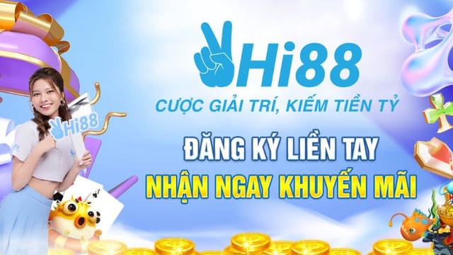 Hi88 tặng tiền thưởng giới thiệu bạn mới