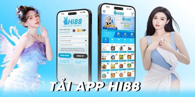 Trải nghiệm chơi game mọi lúc, mọi nơi cùng app Hi88